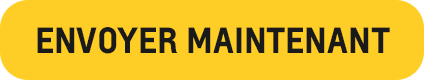 ENVOYER MAINTENANT >