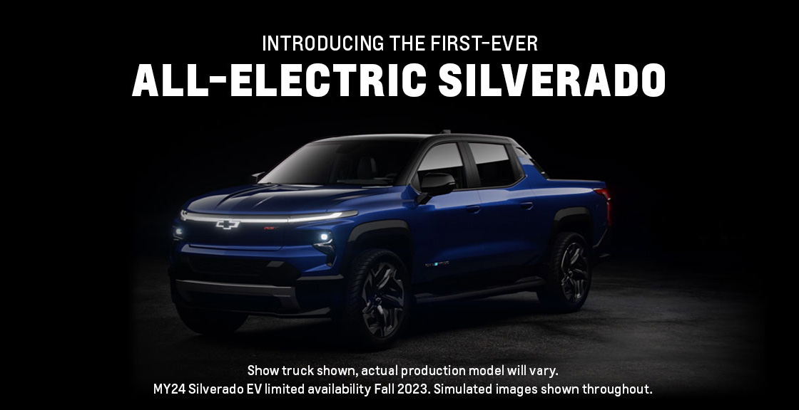 INTRODUCING THE FIRST‑EVER ALL‑ELECTRIC SILVERADO