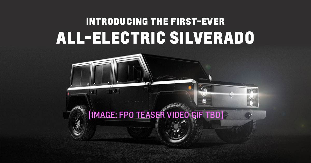 INTRODUCING THE FIRST‑EVER ALL‑ELECTRIC SILVERADO